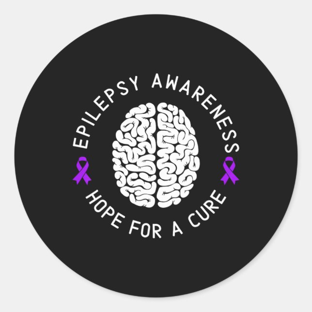 Epilepsy Awareness Hope For A Cure Epileptic I Wea Classic Round Sticker (Front)