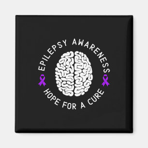 Epilepsy Awareness Hope For A Cure Epileptic I Wea Magnet