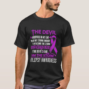 Epilepsy Awareness I am the Storm Devil  T-Shirt