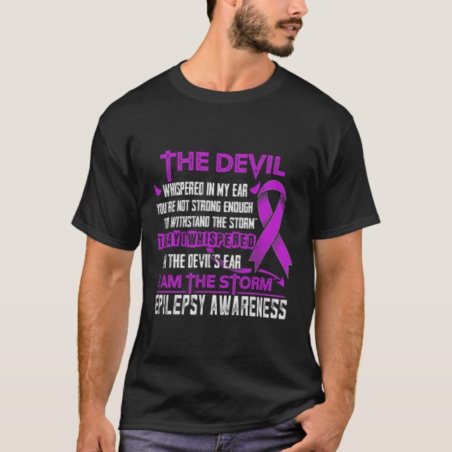 Epilepsy Awareness I am the Storm Devil  T-Shirt (Front)