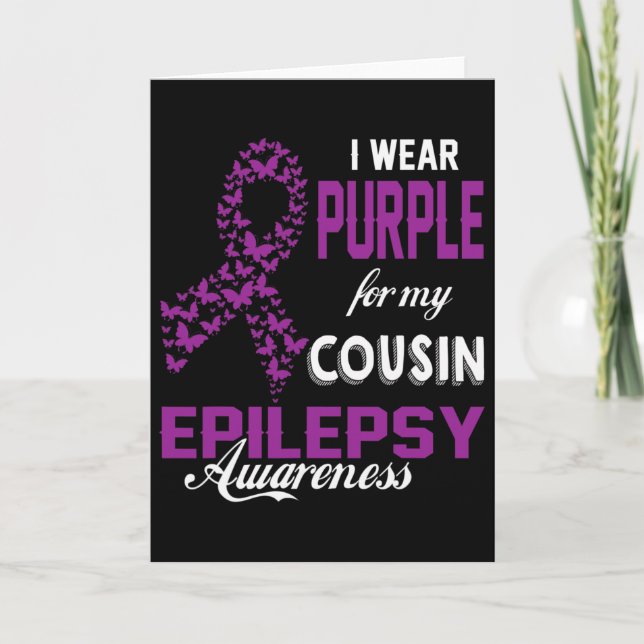 Epilepsy Awareness I Wear Purple For My Cousin Fam Card (Front)