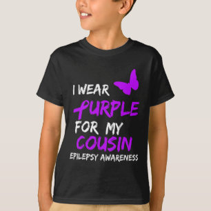 Epilepsy Awareness I Wear Purple For My Cousin Rib T-Shirt