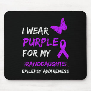 Epilepsy Awareness I Wear Purple For My Granddaugh Mouse Mat