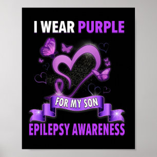 Epilepsy Awareness I Wear Purple For My Son Women' Poster