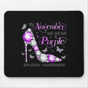 Epilepsy Awareness In November We Wear Purple Butt Mouse Mat