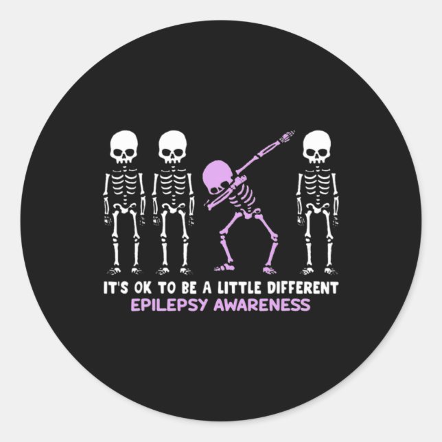 Epilepsy Awareness It's Ok To Be A Little Differen Classic Round Sticker (Front)