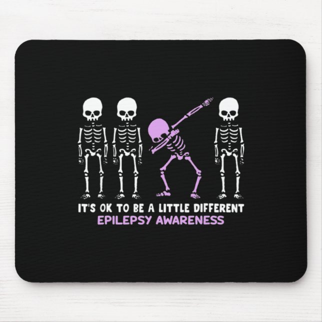 Epilepsy Awareness It's Ok To Be A Little Differen Mouse Mat (Front)