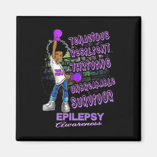 Epilepsy Awareness Melanin Black Women Unbreakable Magnet