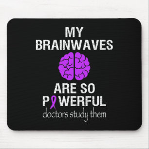 Epilepsy Awareness Month Brainwaves Are So Powerfu Mouse Mat