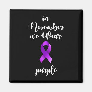 Epilepsy Awareness Month In November We Wear Purpl Magnet