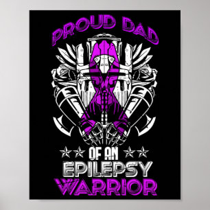 Epilepsy Awareness Month Proud Dad Purple Ribbon F Poster