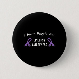 Epilepsy Awareness Month Support Love Cure Purple  6 Cm Round Badge