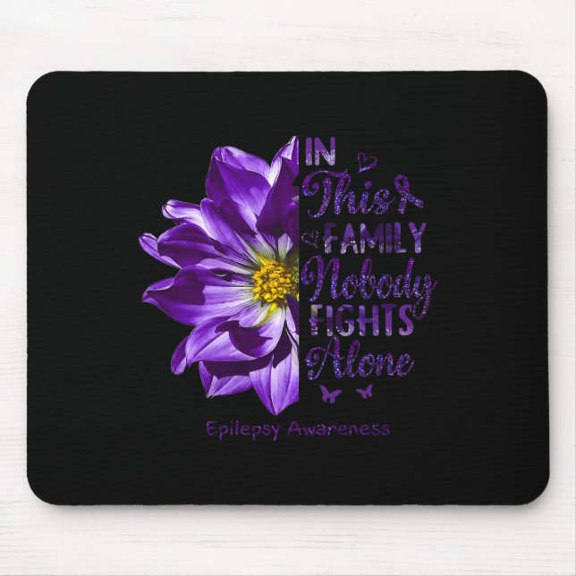 Epilepsy Awareness Nobody Fights Alone Anemone Flo Mouse Mat (Front)