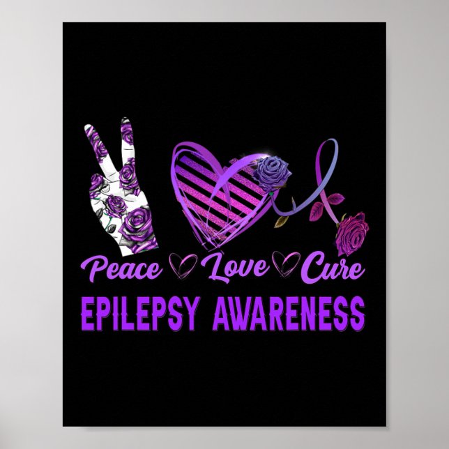 Epilepsy Awareness  Peace Love Cure  Purple Gift  Poster (Front)