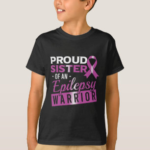 Epilepsy Awareness Purple Proud Sister Of Epilepsy T-Shirt