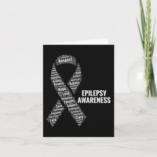Epilepsy Awareness Respect Care Advocacy Equality  Card