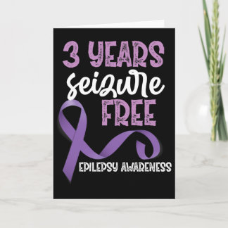 Epilepsy Awareness Ribbon 3 Years Seizure Free  Card