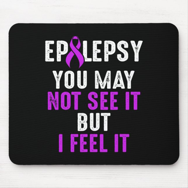 Epilepsy Awareness See Epileptic Warrior Survivor  Mouse Mat (Front)