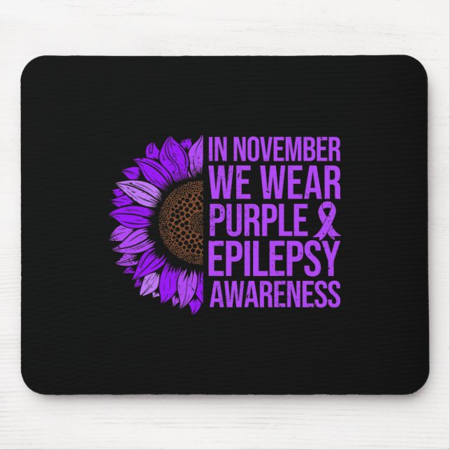 Epilepsy Awareness Sunflower In November We Wear P Mouse Mat (Front)