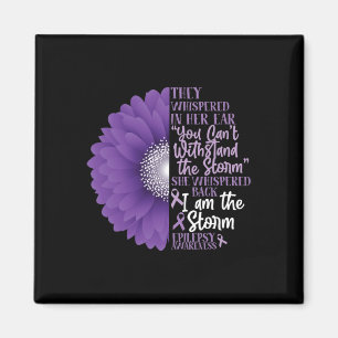 Epilepsy Awareness They Whispered In Her Ear Flowe Magnet