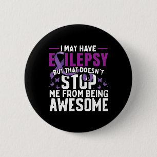 Epilepsy Awareness Warrior 1  6 Cm Round Badge