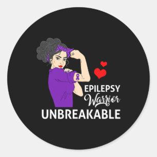 Epilepsy Awareness Warrior Unbreakable Strong Wome Classic Round Sticker