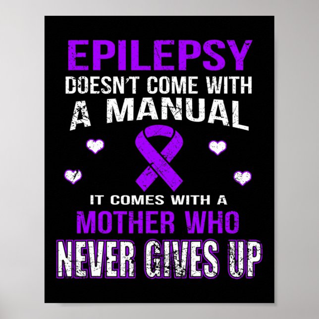 Epilepsy Comes With A Mother Who Never Gives Up  Poster (Front)
