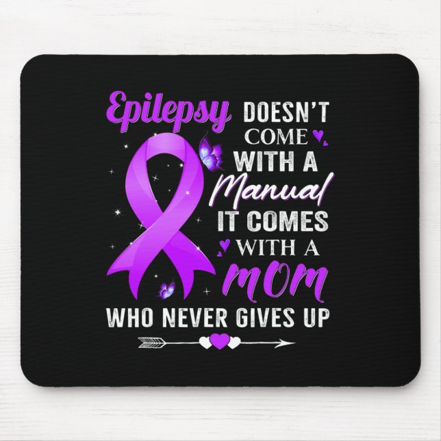 Epilepsy doesn't come with a Manual Awareness Purp Mouse Mat (Front)