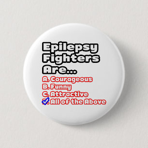 Epilepsy Fighter Quiz 6 Cm Round Badge