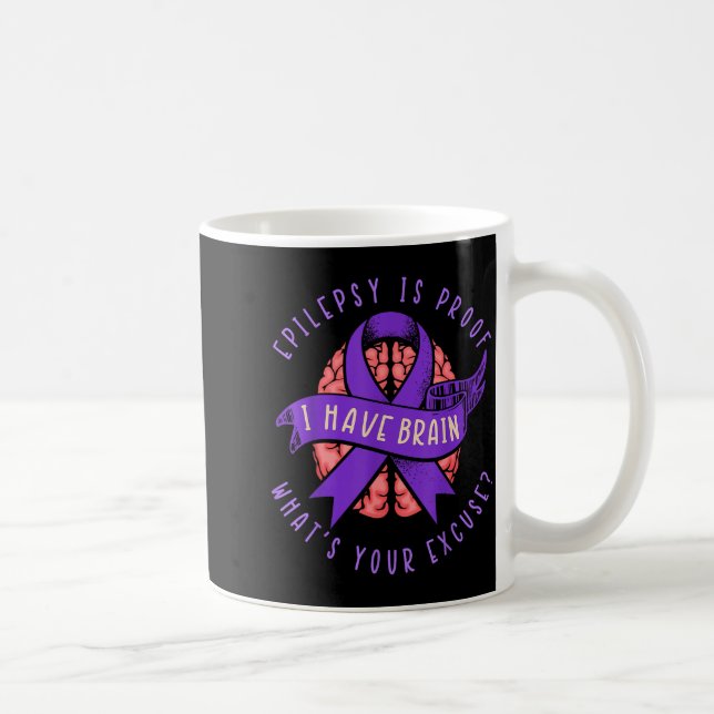 Epilepsy have brain neurological epilepsy fighter coffee mug (Right)
