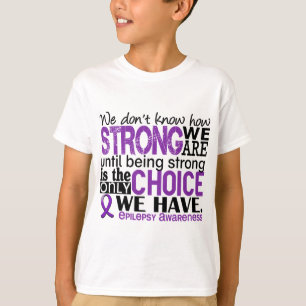 Epilepsy How Strong We Are T-Shirt