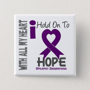 Epilepsy I Hold On To Hope 15 Cm Square Badge