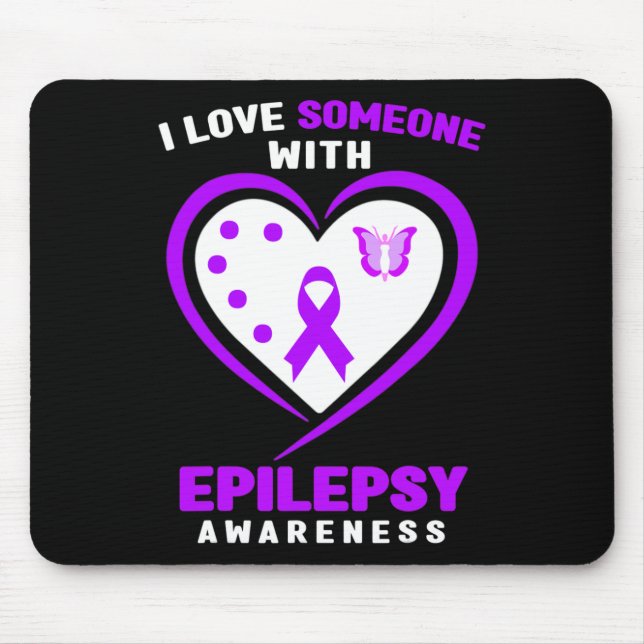 Epilepsy - I Love Someone With Epilepsy Awareness  Mouse Mat (Front)
