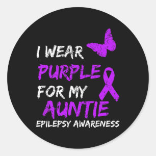 Epilepsy I Wear Purple For My Auntie Ribbon 1 Classic Round Sticker