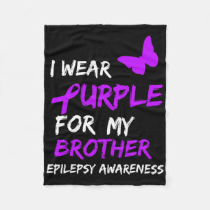 Epilepsy I Wear Purple For My Brother Ribbon Fleece Blanket