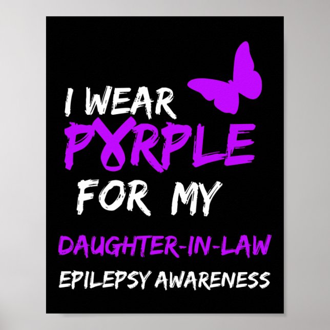 Epilepsy I Wear Purple For My Daughter-In-Law Ribb Poster (Front)