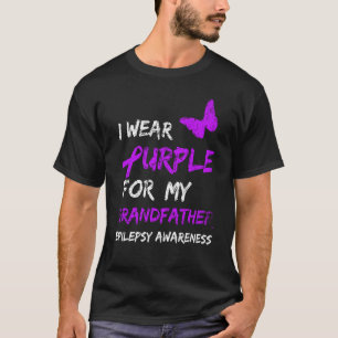 Epilepsy I Wear Purple For My Grandfather Ribbon T-Shirt