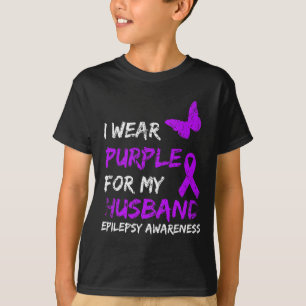 Epilepsy I Wear Purple For My Husbynd Ribbon  T-Shirt