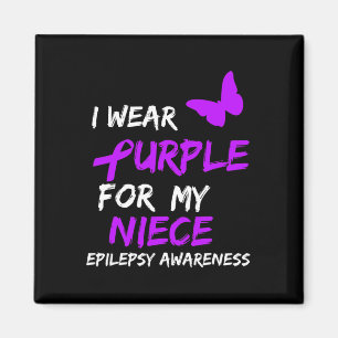 Epilepsy I Wear Purple For My Niece Ribbon Magnet