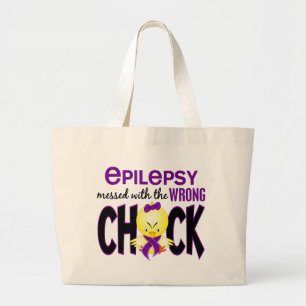 Epilepsy Messed With The Wrong Chick Large Tote Bag