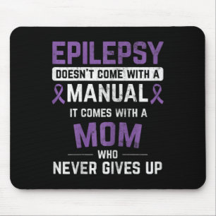Epilepsy Mom Epilepsy Epilepsy Awareness Epilepsy  Mouse Mat