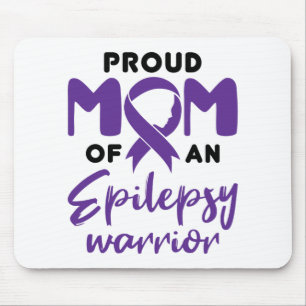 Epilepsy Mom Proud Mom of an Epilepsy Warrior Mouse Mat
