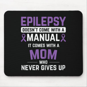 Epilepsy Mum Epilepsy Epilepsy Awareness Epilepsy Mouse Mat