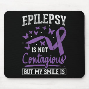 Epilepsy Not Contagious My Smile Is Epilepsy Aware Mouse Mat