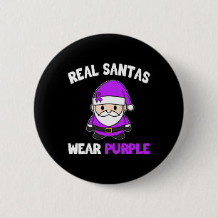 Epilepsy Real Santas Wear Purple Awareness Support 6 Cm Round Badge