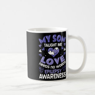 Epilepsy Support - Epileptic Awareness Son Coffee Mug