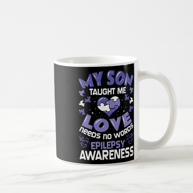 Epilepsy Support - Epileptic Awareness Son  Coffee Mug (Right)