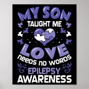 Epilepsy Support - Epileptic Awareness Son  Poster