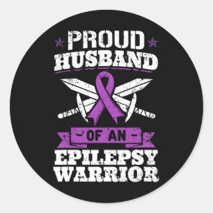 Epilepsy Warrior Husband Epileptic Seizure Disorde Classic Round Sticker