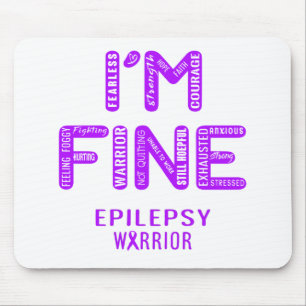 Epilepsy Warrior - I AM FINE Mouse Mat